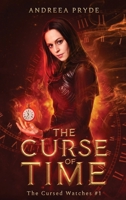 The Curse of Time 1800687451 Book Cover