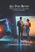 Gil Does Better Companion B0DY5BP1RP Book Cover