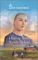Healing Their Amish Hearts 1335488006 Book Cover