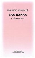 Ranas, Las 9509413585 Book Cover
