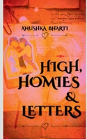 High, Homies & Letters B0BQ7PH55T Book Cover