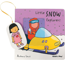 Little Snow Explorers 1846430372 Book Cover