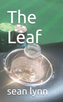 The Leaf (Life Is A Freeroll Series) B0F4DKMGNX Book Cover