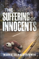 The Suffering of Innocents 1087824486 Book Cover