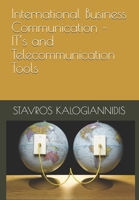 International Business Communication – IT’s and Telecommunication Tools B08WZBYX83 Book Cover