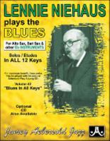 Lennie Niehaus Plays the Blues: Solos / Etudes in All 12 Keys, Book & CD 1562240803 Book Cover