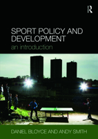 Sport Policy and Development: An Introduction 041540407X Book Cover