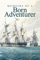 Memoirs of A Born Adventurer 197065824X Book Cover
