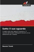 Sotto il suo sguardo (Italian Edition) 620767555X Book Cover