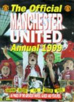 Official Manchester United Children's Annual 1999 0233992189 Book Cover