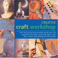 Creative Craft Workshop 0754814149 Book Cover
