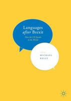 Languages after Brexit: How the UK Speaks to the World 3319651684 Book Cover