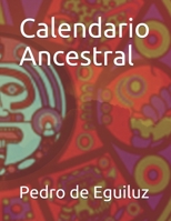 Calendario Ancestral 1704956870 Book Cover
