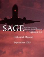 System for Assessing Aviation's Global Emissions (Sage), Version 1.5-Technical Manual 149492210X Book Cover