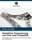 Staatliche Finanzierung von Film und Filmpolitik 6203380024 Book Cover