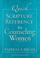 Quick Scripture Reference for Counseling Women 0801091381 Book Cover