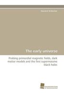The Early Universe 3838117859 Book Cover