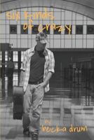 six kinds of crazy 0615892752 Book Cover