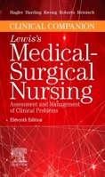 Clinical Companion to Lewis's Medical-Surgical Nursing: Assessment and Management of Clinical Problems 0323551556 Book Cover