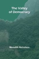 The Valley of Democracy 9362095416 Book Cover