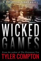 Wicked Games 0989384543 Book Cover