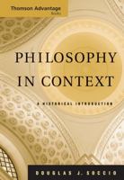 Cengage Advantage Books: Philosophy in Context: A Historical Introduction (Advantage Series) 0495004707 Book Cover