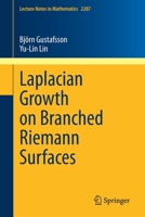 Laplacian Growth on Branched Riemann Surfaces 3030698629 Book Cover