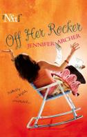 Off Her Rocker (Harlequin Next) 0373881037 Book Cover