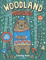 Woodland Wonder: Cozy Forest Animals Coloring Book 1951728009 Book Cover