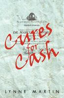 Cures for Cash 1469799855 Book Cover