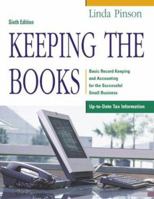 Keeping the Books: Basic Record Keeping and Accounting for the Successful Small Business (Keeping the Books) 0793179297 Book Cover