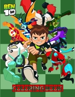 ben10 coloring book: Super+50 Coloring Book for Kids and Fans and Size (8.5 x 11) inches. B08HTGG7BL Book Cover