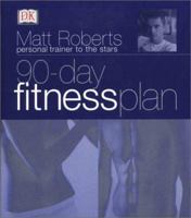 90-Day Fitness Plan 0789475596 Book Cover
