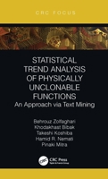 Statistical Trend Analysis of Physically Unclonable Functions: An Approach Via Text Mining 036775455X Book Cover