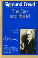 The Ego and the Id (Das Ich und das Es) 0486821560 Book Cover