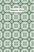 Migraine Diary: Professional Chronic Headache Migraine pain Journal - Tracking headache triggers, symptoms and pain relief options. 1673229964 Book Cover