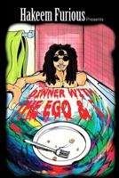 Dinner with The Ego and i 138912598X Book Cover