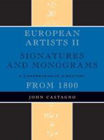 European Artists II: Signatures and Monograms 0810858967 Book Cover