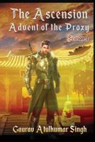 The Ascension: Advent of the Proxy 1976520479 Book Cover