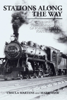 Stations Along the Way: The Spiritual Transformation of Former Hitler Youth Leader 1499045131 Book Cover