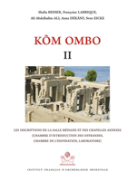 Kom Ombo: Les inscriptions de la sale mediane et des chapelles annexes (Chambre d'introduction des offrandes, chambre de l'inondation, laboratoire) (Temples, 2) 2724707591 Book Cover