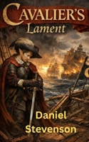Cavalier's Lament B0GF24F1JJ Book Cover