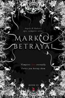 Mark of Betrayal 1514732769 Book Cover