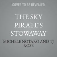 The Sky Pirate's Stowaway B0H97Q5WLN Book Cover