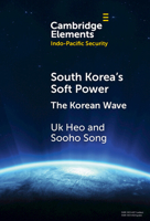 South Korea's Soft Power: The Korean Wave 1009728997 Book Cover