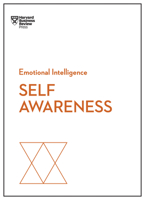 Self-Awareness (HBR Emotional Intelligence Series) 1633696618 Book Cover