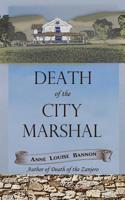 Death of the City Marshal 1948616068 Book Cover