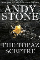The Topaz Sceptre - Book Four of the Seven Stones of Power 0987418874 Book Cover
