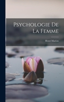 Psychologie De La Femme B0BQ7K51FJ Book Cover