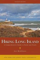 Hiking Long Island: A Comprehensive Guide To Parks And Trails (Hiking Long Island) 1880775298 Book Cover